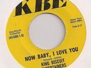 KING BISCUIT ENTERTAINERS : Now Baby I Love You (KBE) NW Psych Freakbeat 45 HEAR