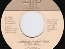 CHANTIQUE Too Much Of Anything MODERN SOUL 45 boogie disco I Know I'm Falling In