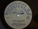 CARLTON LIVINGSTON - LOVE IS THE GAME / VER. - SHUTTLE   VG++