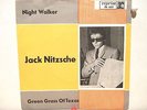 Jack Nitzsche  Reprise 337  Night Walker b/w Green Grass of Texas  Pic Sleeve