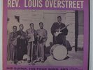 Rev. Louis Overstreet - An Evening With LP - Arhoolie - Black Gospel