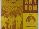 Sensational Prodigal Sons - Any How LP - Richburg - Sweet Soul Gospel MP3