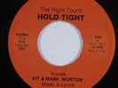 Modern Soul Boogie 45 KIT & MARK WORTON Hold Tight RIGHT TOUCH VG+ HEAR