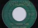 R&B Soul 45 RODGER COLLINS She's Looking Good GALAXY HEAR