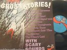 WADE DENNING - Famous Ghost Stories   VINYL LP CANADIAN PRESS
