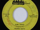 Northern Soul/Deep Soul 45 HELENE SMITH Sure Thing DEEP CITY HEAR