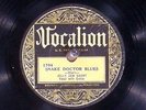 78 RPM  J. D. Short (as Jelly Jaw Short), Vocalion 1704, EE-  Blues