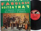WILLIE ROSARIO El fabuloso fantastico LP Latin Jazz Bolero Mambo Guaguanco #MG19