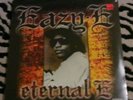 Eazy E - Eternal E 2X LP / 95''/03'' ruthless records PC sealed