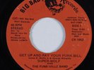 Rap Disco 45 FUNK-VILLE BAND Get Up and Pay Your Funk Bill BIG BAD WOLF HEAR