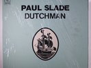 PAUL SLADE: Dutchman LP (France, drill hole) rare Rock & Pop
