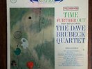 THE DAVE BRUBECK QUARTET TIME FURTHER OUT CS-8490 6-EYE 12