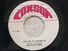 GLADIATORS - JAH JAH GO BEFORE US // ROOTS GRUOP - JAH JAH VER. / COXSON
