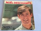 45T NOËL DESCHAMPS - CA N'EST JAMAIS ASSEZ - TRES BON ETAT