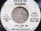 HARRY DEAL & THE GALAXIES *I Still Love You* Eclipse Promo Vinyl 45rpm