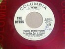  BYRDS USA TURN TURN TURN COLUMBIA PROMO 4-43424 DJ COPY RED VINYL 7