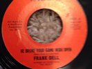 Frank Dell He Broke Your Game Wide Open Valise Bargain