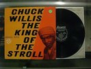Chuck Willis - The King Of The Stroll LP VG++ deep groove atlantic