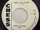 CHESS 1721 Jimmy Rogers orig Blues Rocker DJ Promo 45 Near Mint Rock this House