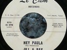* * JILL & RAY (aka PAUL & PAULA) ORIG ISSUE of #1 HIT 