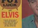 Elvis Presley - 'Pot Luck' 1962 UK RCA Mono LP. Ex