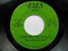 EXECUTIVE FOUR Please Don't Take Your Love EXEN 70s Sweet Soul 45 HEAR