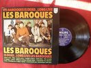 Les Baroques - Is Dead ..Long Live ( Lp - Philips - 69 Psych Freakbeat - NM )