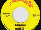 SUGAR HILL Slow Down  funk northern soul 45 SWEET SOUL That's Love HEAR