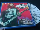 W.A.S.P.  THE TORTURE NEVER STOPS  7'  INCH SINGLE LIMITED SPLATTER VINYL WASP