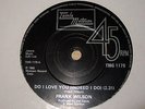 Frank Wilson - DO I LOVE YOU (INDEED I DO) 1965 UK 45 TAMLA MOTOWN