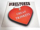 THE BELTONES - CHEAP TRINKETS - TKO ROUND 74-LP/Vinyl/Record