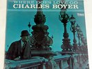Charles Boyer: Where Does the Love Go  [Still-Sealed Copy; MONO]