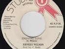 Rocksteady Reggae 45 - Ernest Wilson - Undying Love - Studio One - VG+ mp3