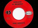 Boogaloo 45 TONO QUIRAZCO Boogaloo De Broadway/Muchachita HEAR Orfeon