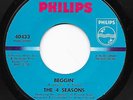 Mod Funk Northern Soul 45 4 SEASONS Beggin'/Dody HEAR Orig. To Timebox