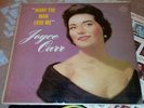 Make The Man Love Me JOYCE CARR Orig SEECO Female JAZZ Little Girl Blue VOCAL Lp