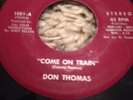 Don Thomas Come On Train NUVJ