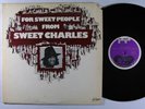 SWEET CHARLES For Sweet People From LP on People