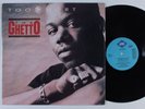 TOO SHORT The Ghetto DANGEROUS 12