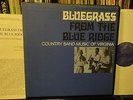 BLUEGRASS FROM THE BLUE RIDGE Country Band Music Of Virginia FOLKWAYS FS 3832