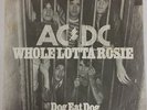 ? AC/DC Dog Eat Dog - Whole Lotta Rosie pic cover 45 Vinyl unmarked  ?