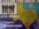 FITO FLORES Y CONJ DE CHANO CADENA - VIVA FALFURRIAS - LP NEW SEALED OLD STOCK
