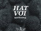 HAT VOI: QUE HUONG 12