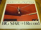 BIG STAR...RADIO CITY / No. 1 RECORD