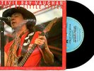 STEVIE RAY VAUGHAN - LOOK AT LITTLE SISTER - RARE 7