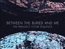 BETWEEN THE BURIED AND ME - THE PARALLAX II: FUTURE SEQUENCE 2xLP RECORD (US)
