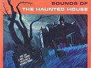 Chilling Thrilling Sounds Of Haunted House - Various Artist (2015, Vinyl New)