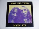 BEVIS and TWINK ?– Magic Eye. Vinyl LP - Superb Mint Condition