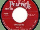 BIB MAMA THORNTON Hound Dog / Rock A Bye Baby 45rpm Peacock 1953 red label