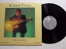 ROBERT CONTI Solo Guitar LP Trend Rec. TR-519 US 1979 NM- AUDIOPHILE 3H
